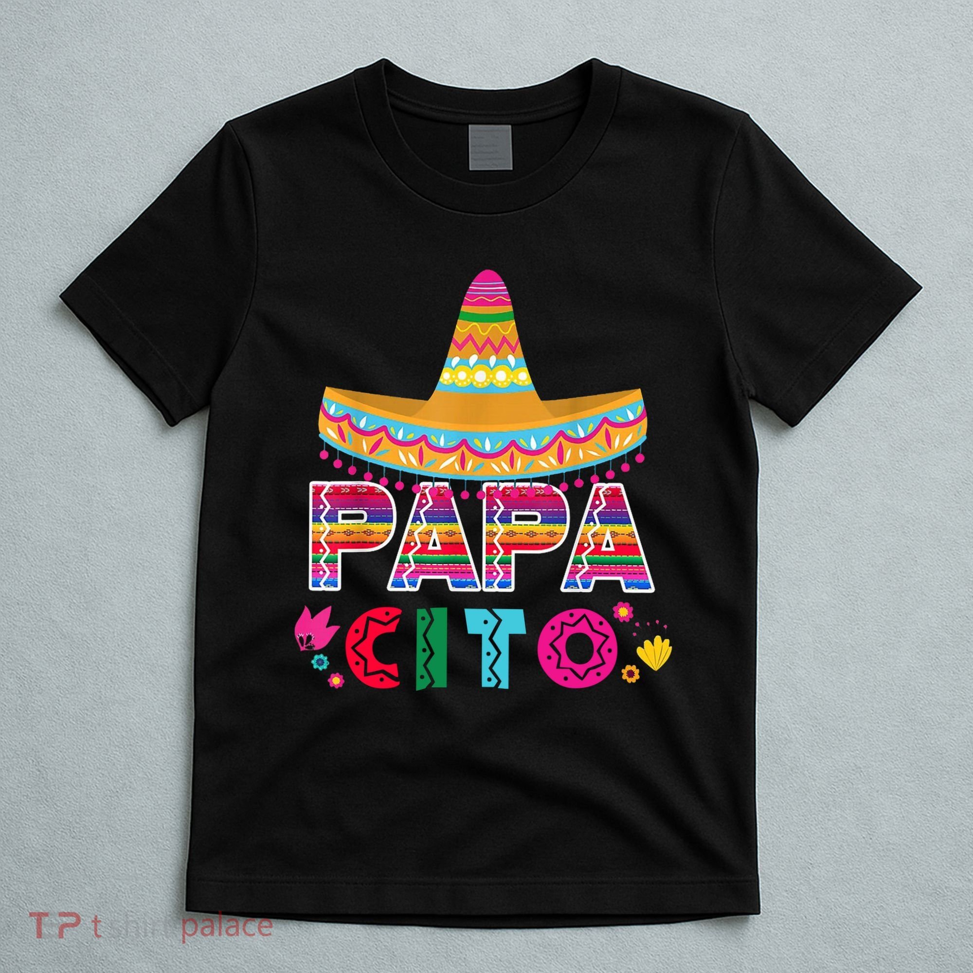 Papa Cito Mexican Cinco De Mayo T-Shirt