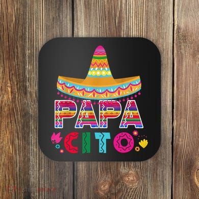 Papa Cito Mexican Cinco De Mayo Coaster