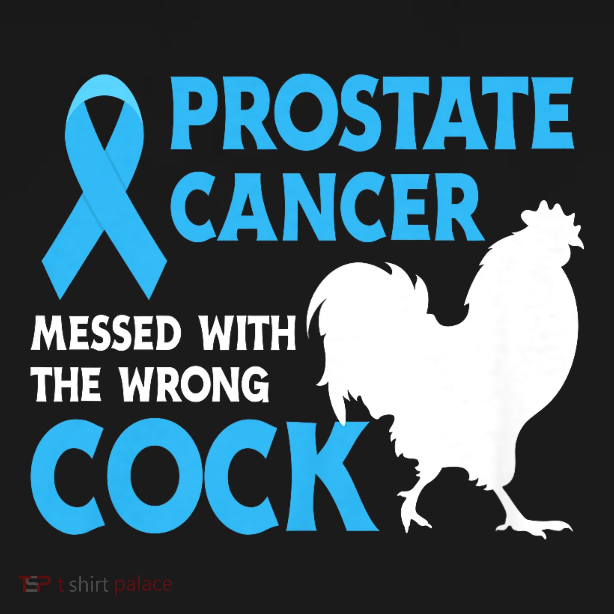Prostate Cancer Messed With The Wrong Cock Cancer Awareness Women's Hoodie