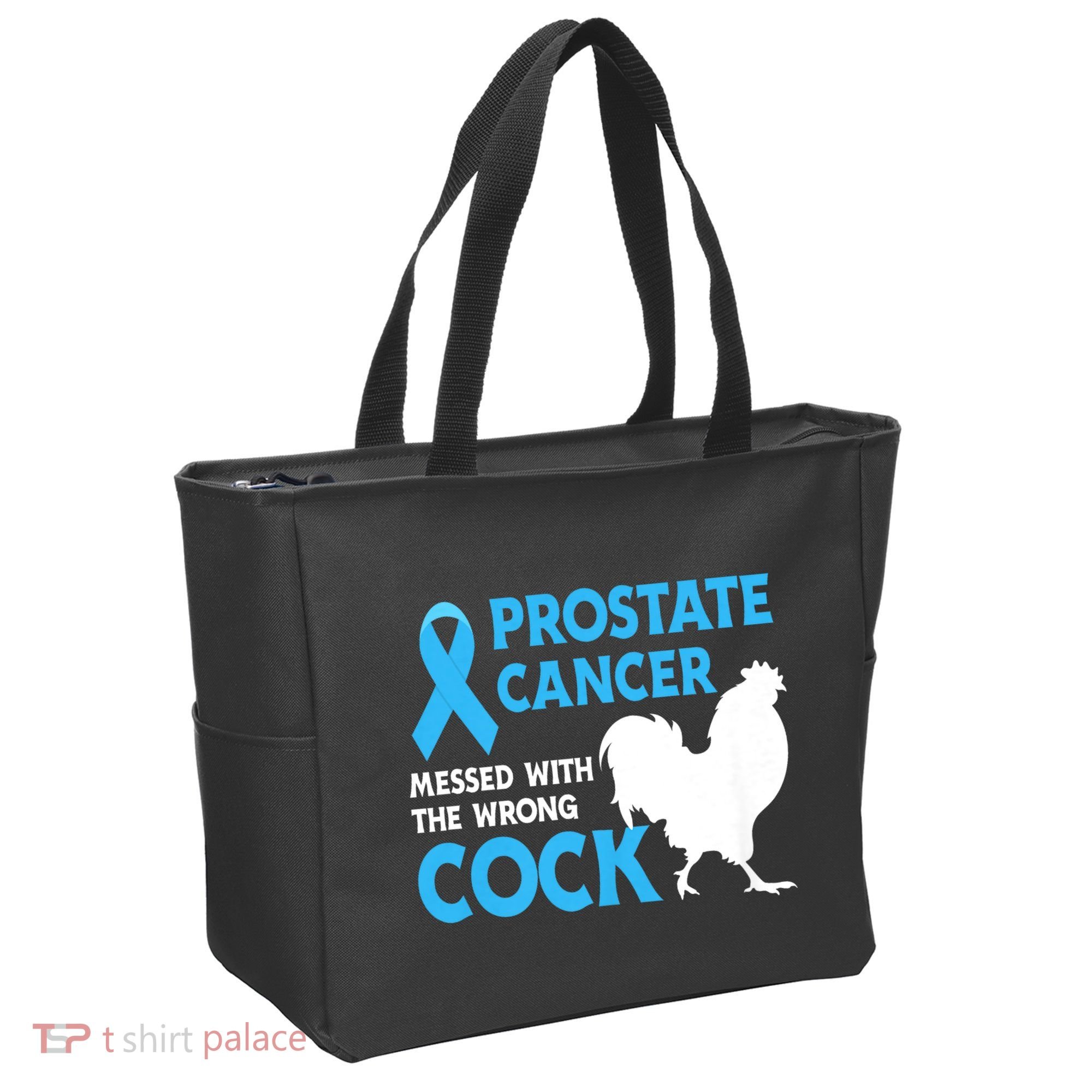 Prostate Cancer Messed With The Wrong Cock Cancer Awareness Tote Bag