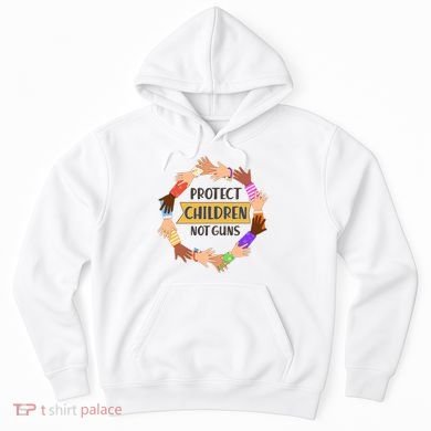 Protect Children Not Guns Hoodie