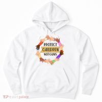 Protect Children Not Guns Hoodie thumb 0