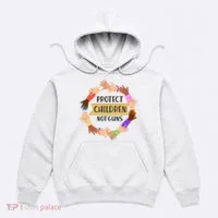 Protect Children Not Guns Hoodie thumb 0
