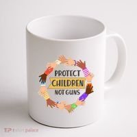 Protect Children Not Guns Coffee Mug thumb 1
