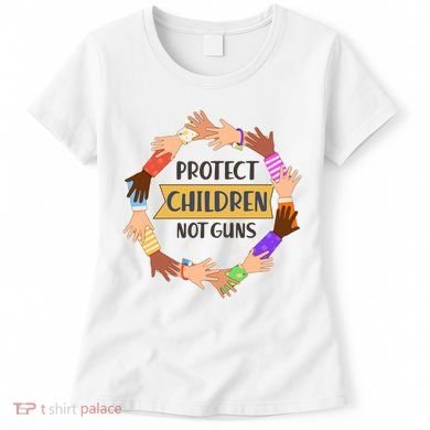 Protect Children Not Guns Women's T-Shirt