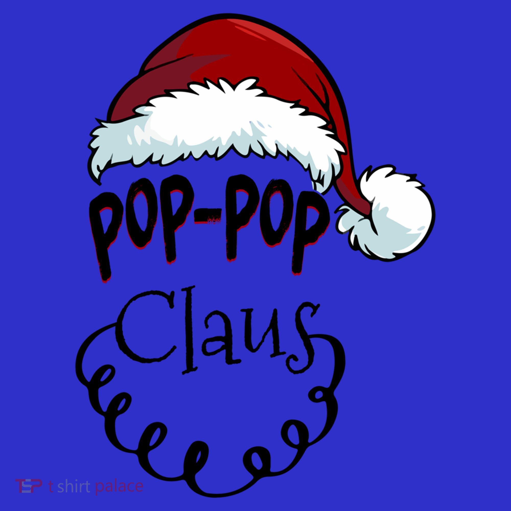 Poppop Claus New Christmas Santa Claus Gift T-Shirt