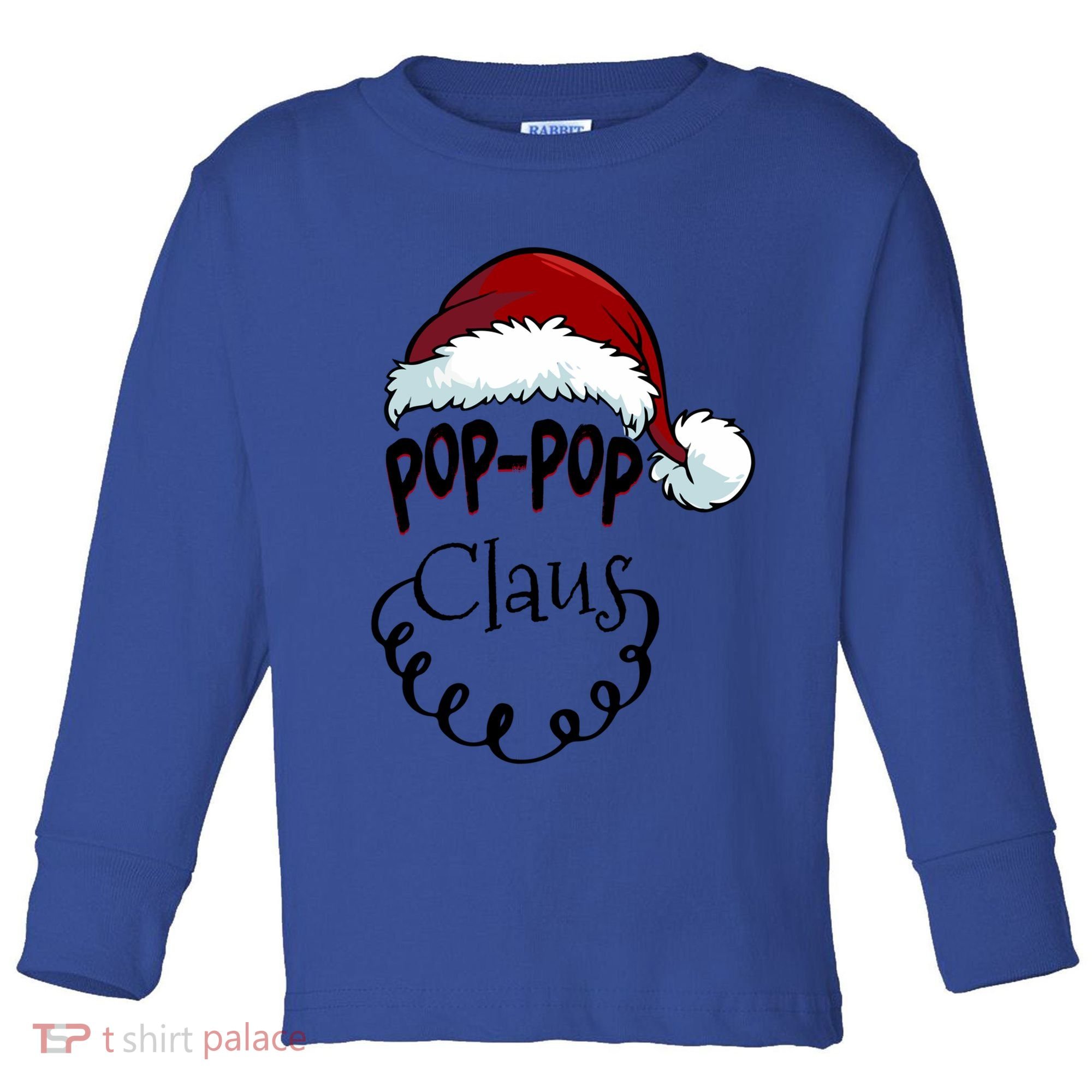 Poppop Claus New Christmas Santa Claus Gift Toddler Long Sleeve Shirt