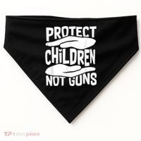 Protect Children Not Guns Wear Orange Enough Gun Violence USA-Made Doggie Bandana thumb 0