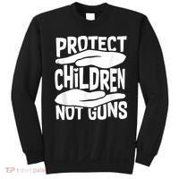Protect Children Not Guns Wear Orange Enough Gun Violence Sweatshirt thumb 0