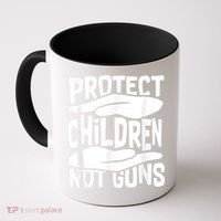 Protect Children Not Guns Wear Orange Enough Gun Violence Coffee Mug thumb 0