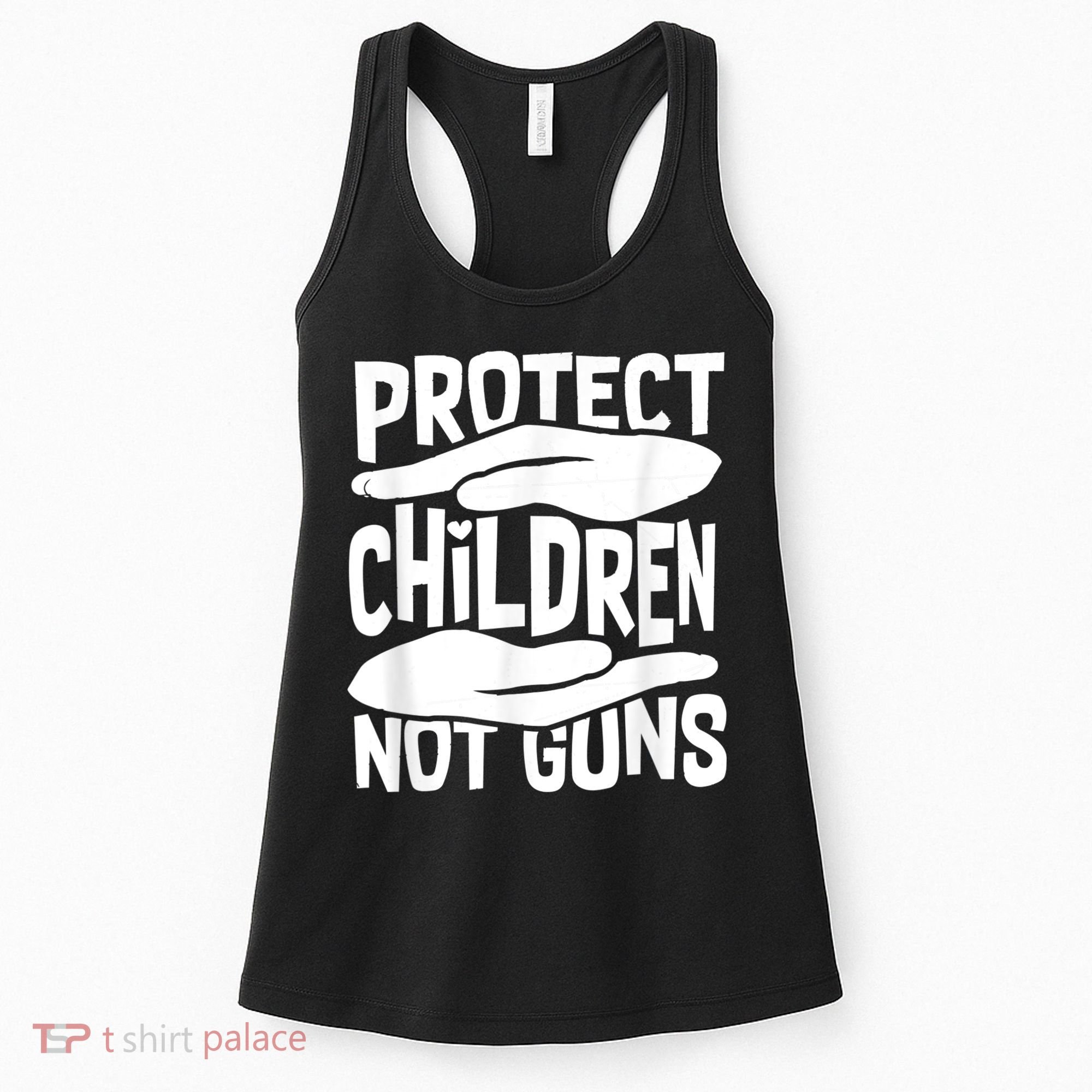 Protect Children Not Guns Wear Orange Enough Gun Violence Women's Tank Top