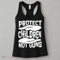 Protect Children Not Guns Wear Orange Enough Gun Violence Women's Tank Top thumb 3