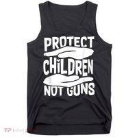 Protect Children Not Guns Wear Orange Enough Gun Violence Tank Top thumb 0
