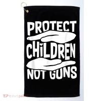 Protect Children Not Guns Wear Orange Enough Gun Violence Golf Towel thumb 0