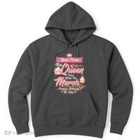 Personalized Custom Name This Queen Was Born In March Happy Birthday To Me Hoodie thumb 0