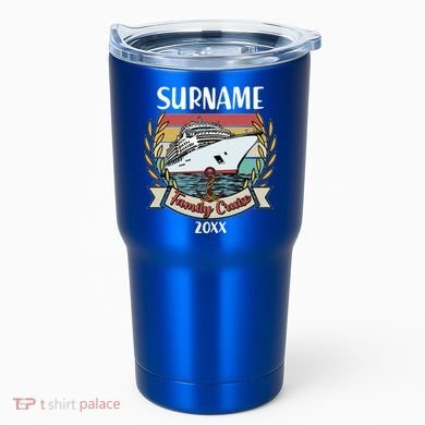 Personalized Custom Name And Year Family Cruise Tumbler