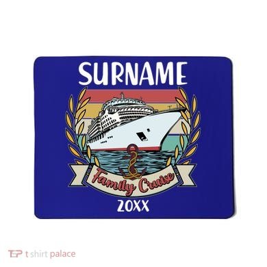 Personalized Custom Name And Year Family Cruise Mousepad
