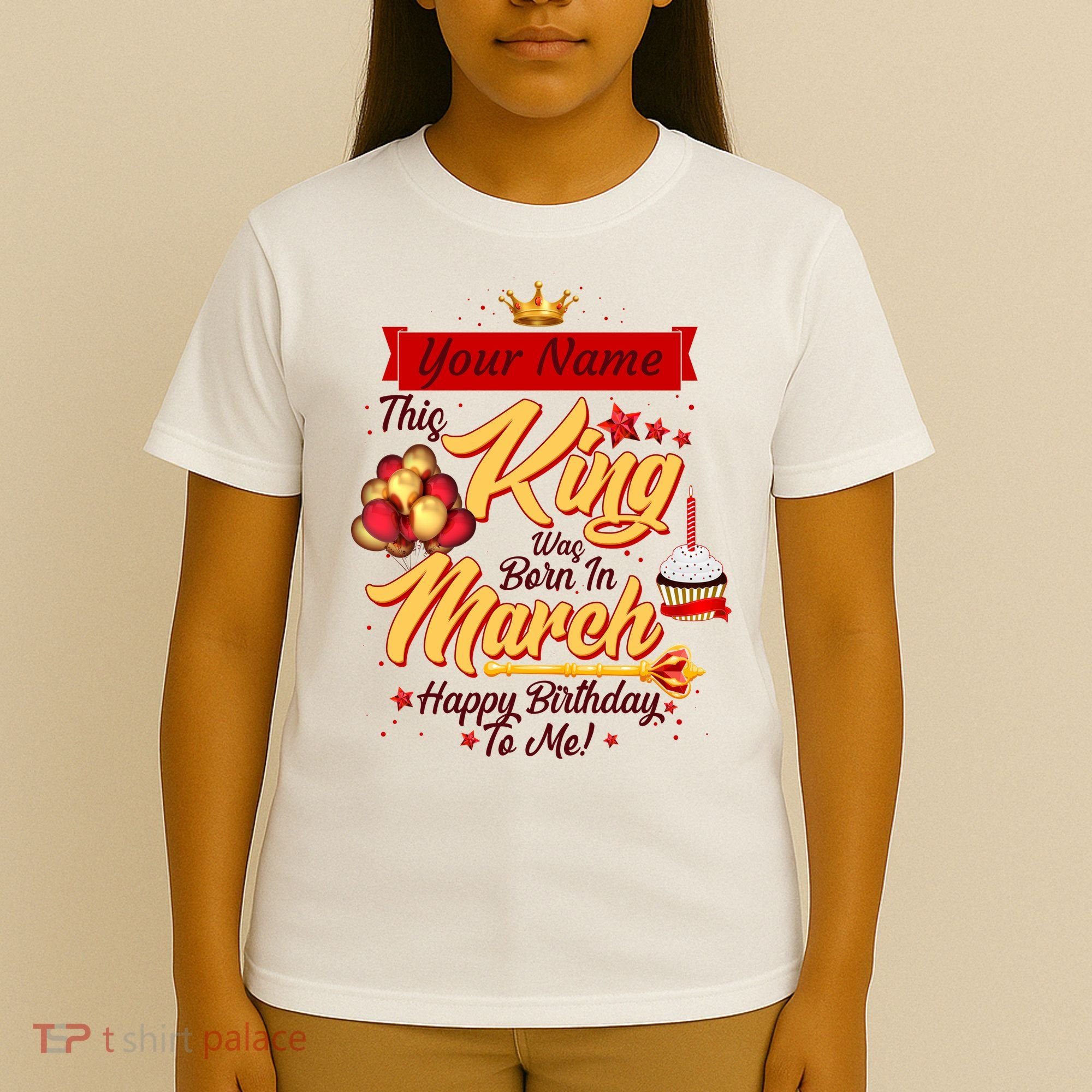 Personalized Custom Name This King Was Born In March Happy Birthday To Me T-Shirt