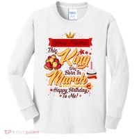 Personalized Custom Name This King Was Born In March Happy Birthday To Me Kids Long Sleeve Shirt thumb 0