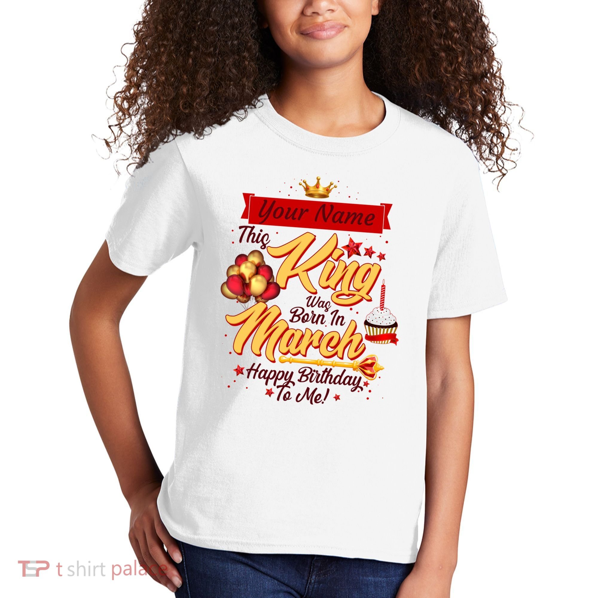 Personalized Custom Name This King Was Born In March Happy Birthday To Me Kids T-Shirt