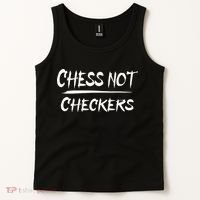 Play Chess Not Checkers Separate To Elevate Tank Top thumb 2