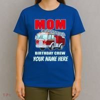 Personalized Custom Name Cute Funny Mom Birthday Crew Firetruck T-Shirt thumb 4