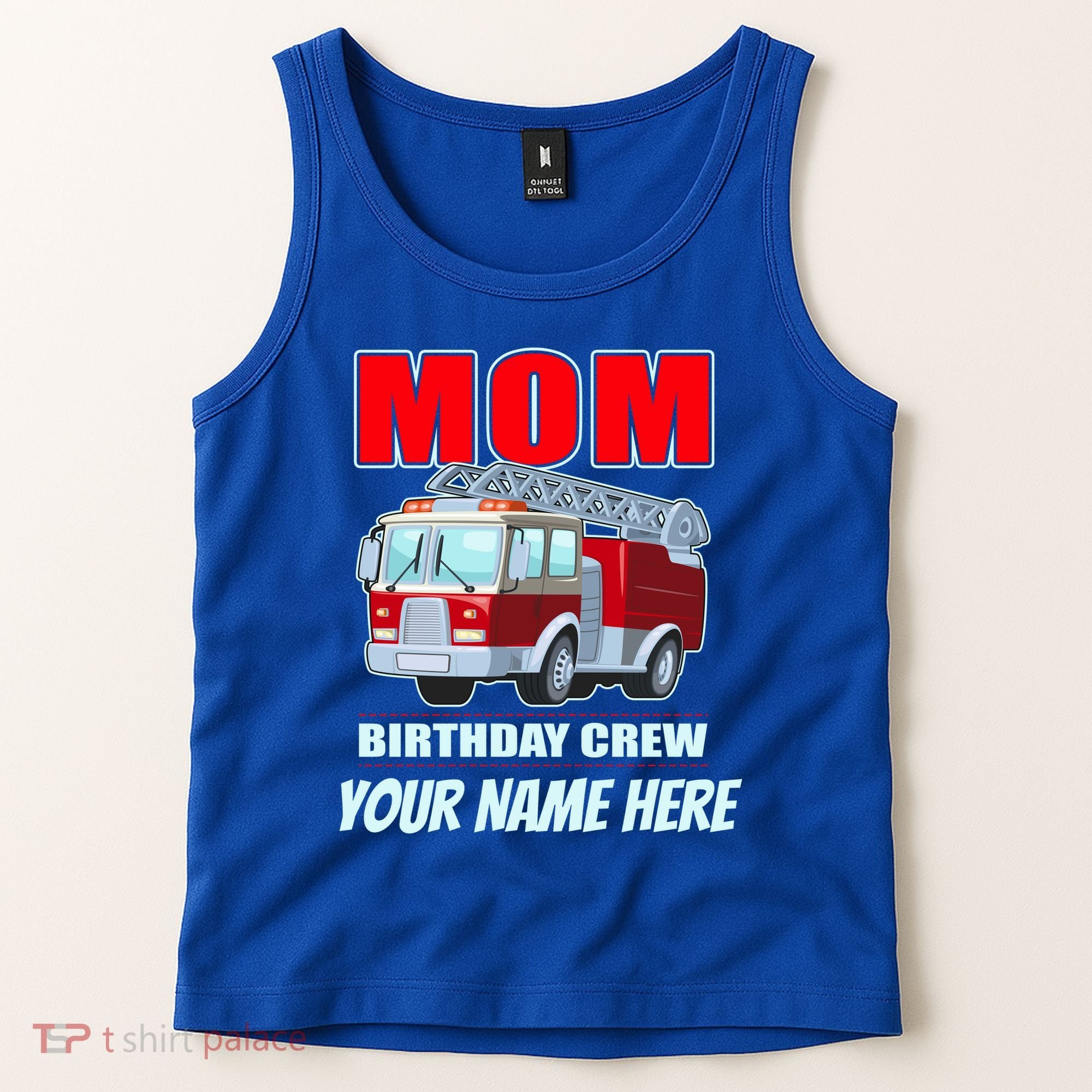 Personalized Custom Name Cute Funny Mom Birthday Crew Firetruck Tank Top