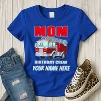 Personalized Custom Name Cute Funny Mom Birthday Crew Firetruck Women's T-Shirt thumb 3