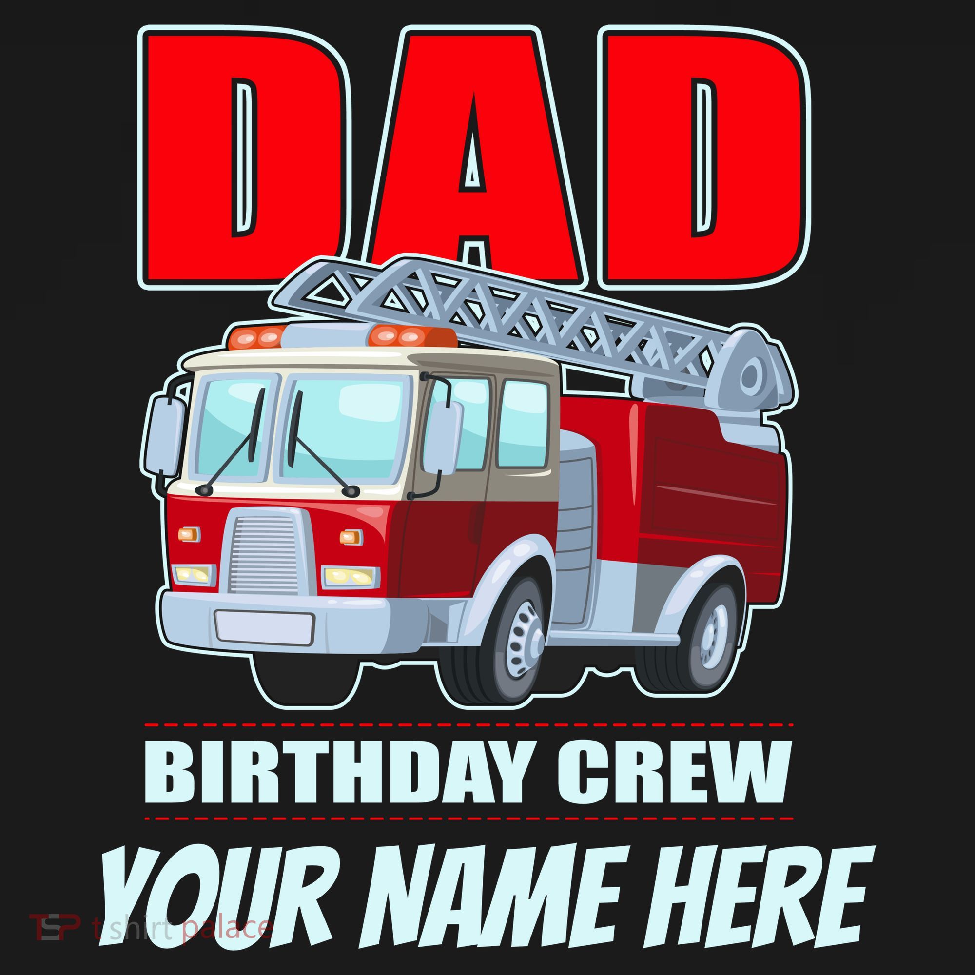 Personalized Custom Name Dad Funny Birthday Crew Firetruck Doggie Tank