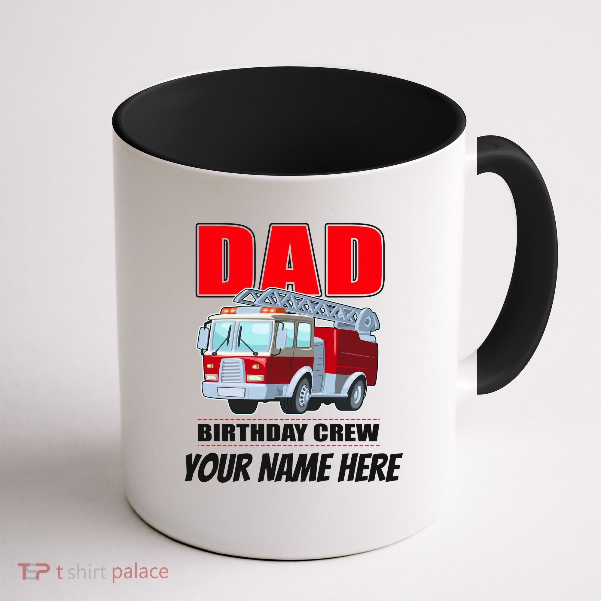 Personalized Custom Name Dad Funny Birthday Crew Firetruck Coffee Mug