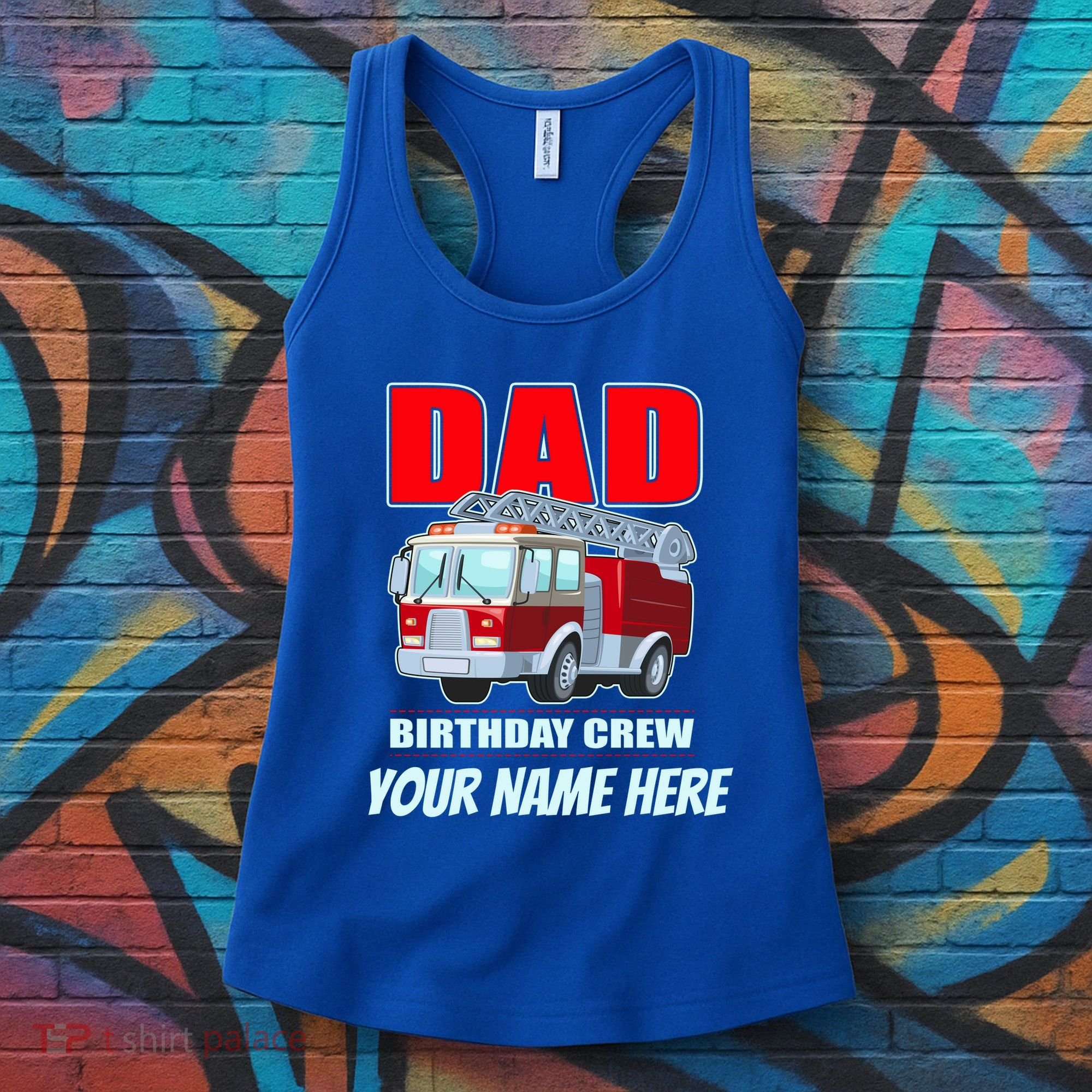 Personalized Custom Name Dad Funny Birthday Crew Firetruck Women's Tank Top