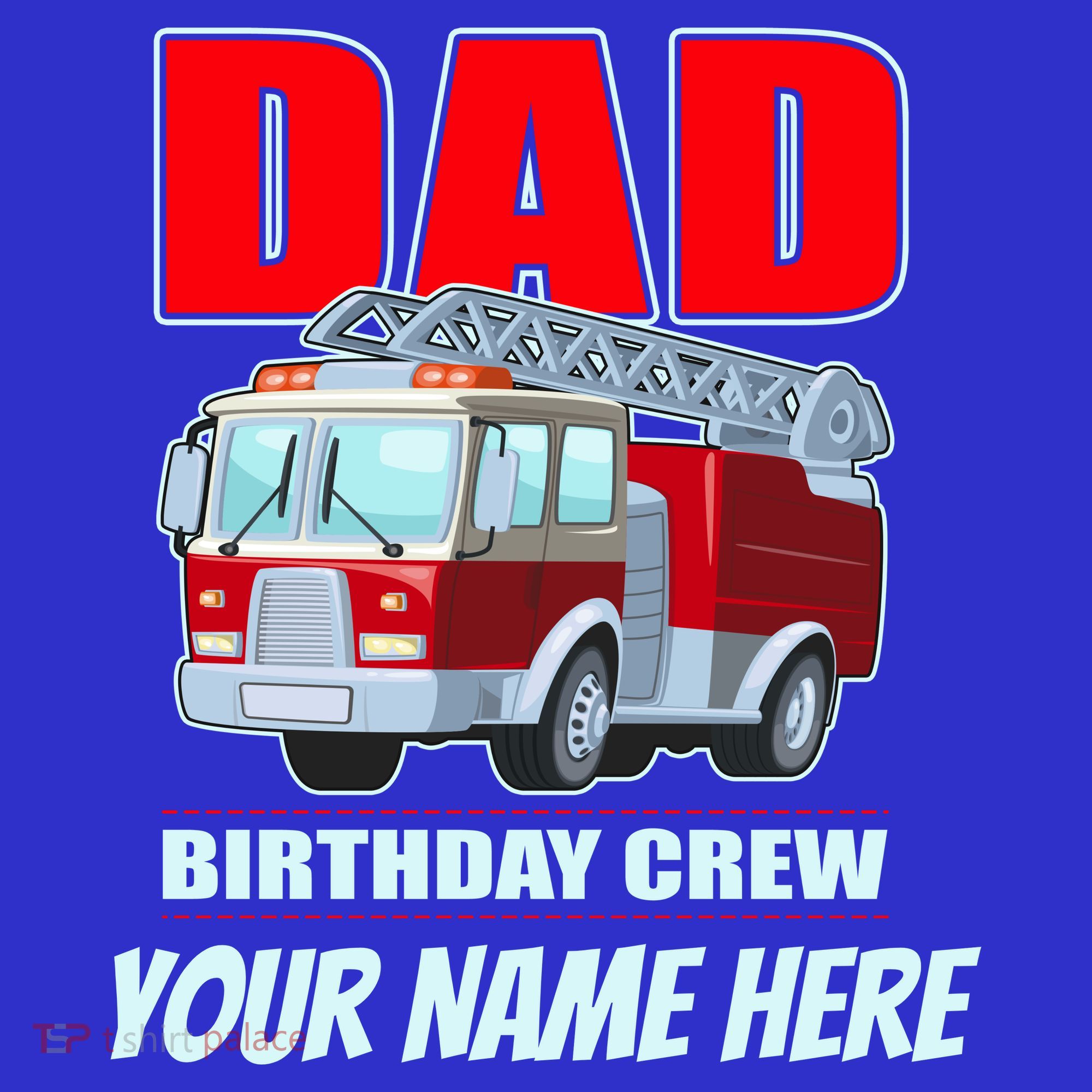 Personalized Custom Name Dad Funny Birthday Crew Firetruck Women's Tank Top