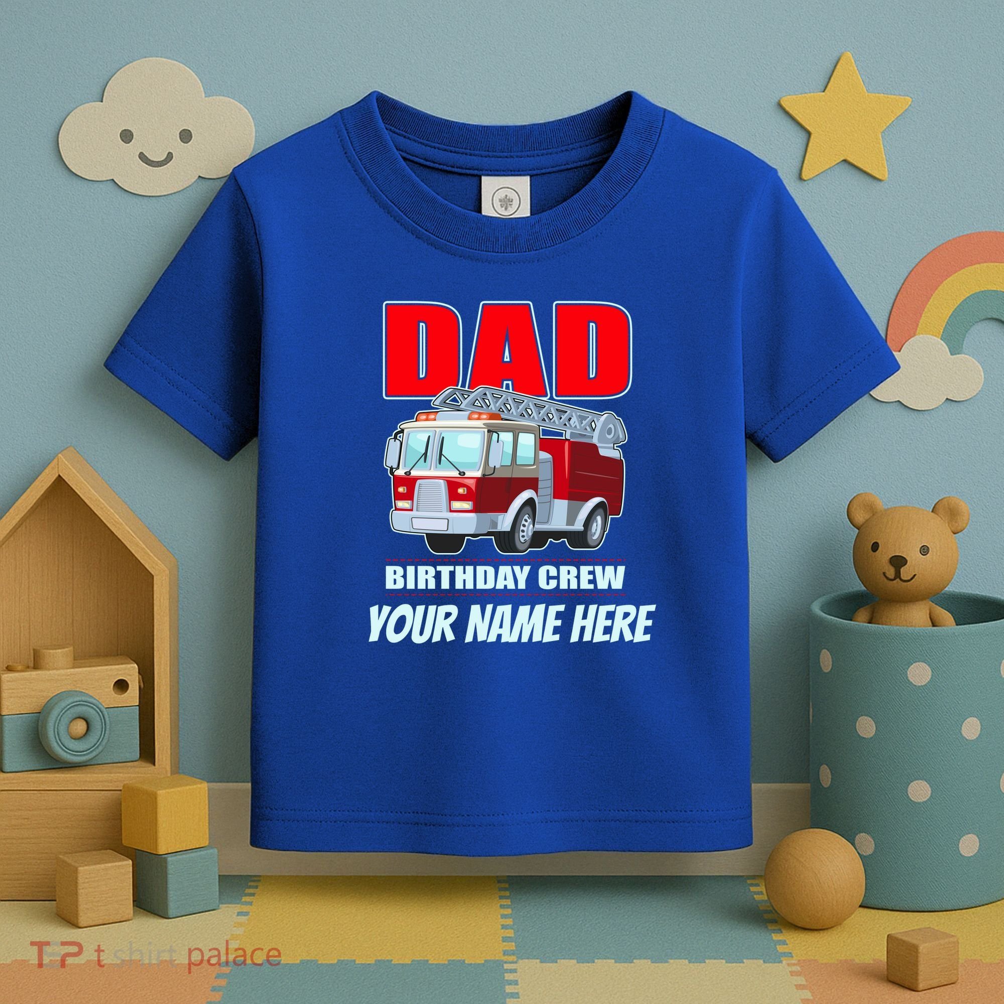 Personalized Custom Name Dad Funny Birthday Crew Firetruck Toddler T-Shirt