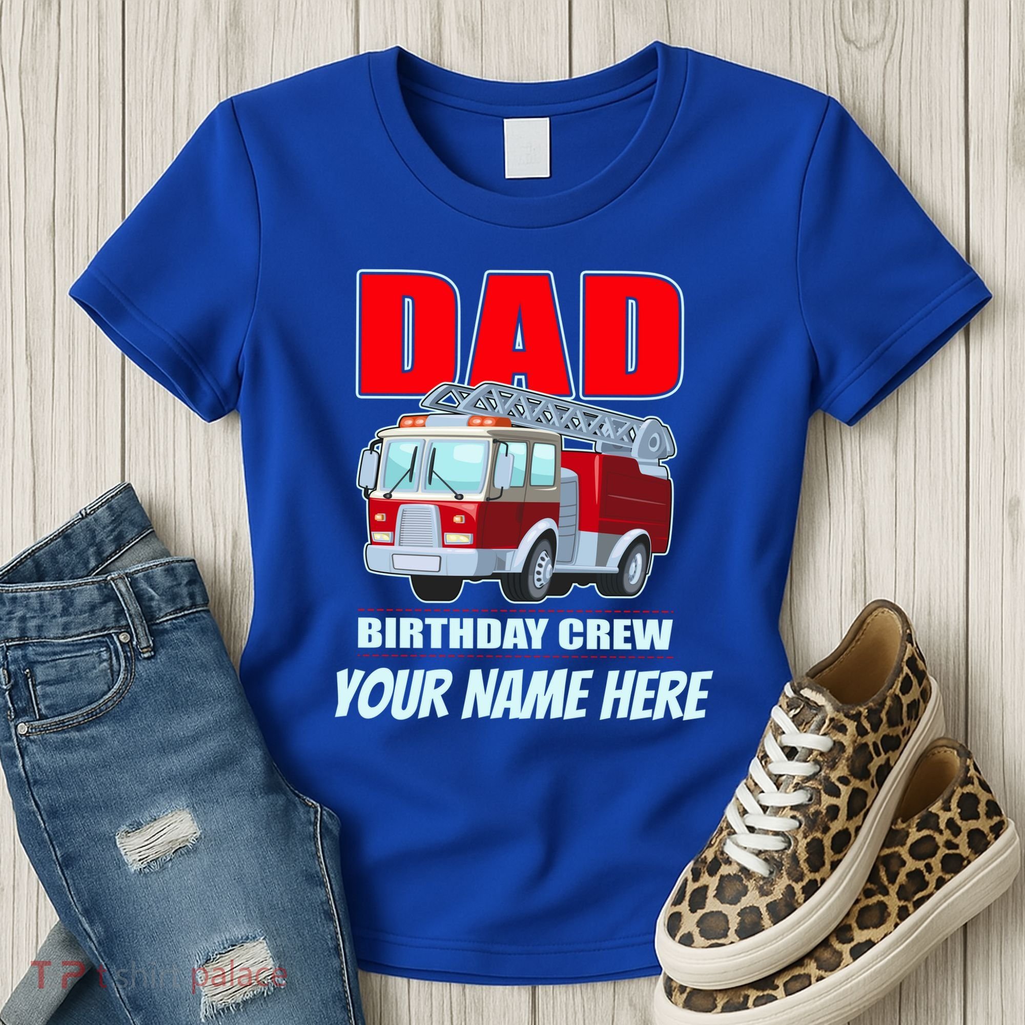 Personalized Custom Name Dad Funny Birthday Crew Firetruck Women's T-Shirt