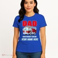 Personalized Custom Name Dad Funny Birthday Crew Firetruck Women's T-Shirt thumb 4