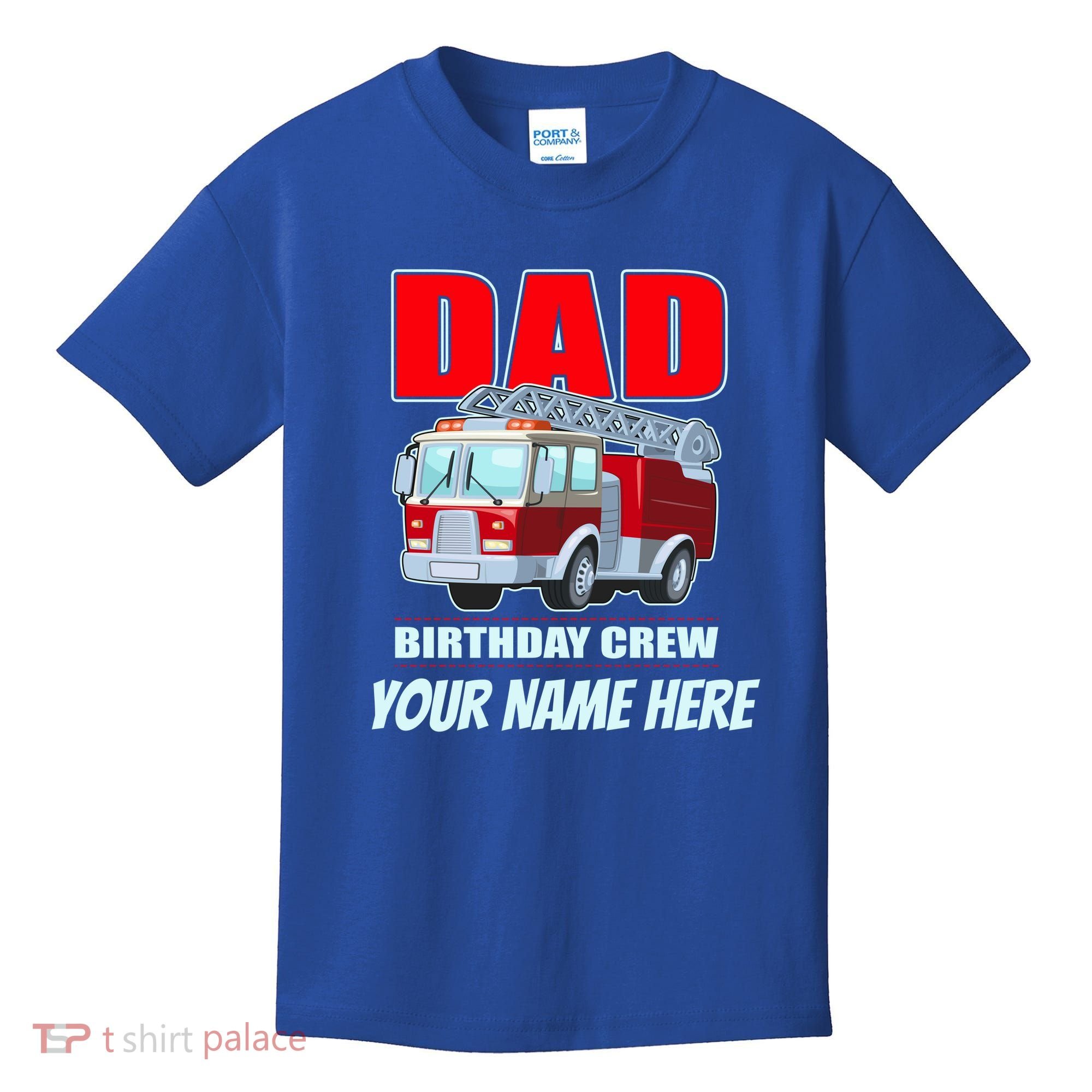 Personalized Custom Name Dad Funny Birthday Crew Firetruck Kids T-Shirt
