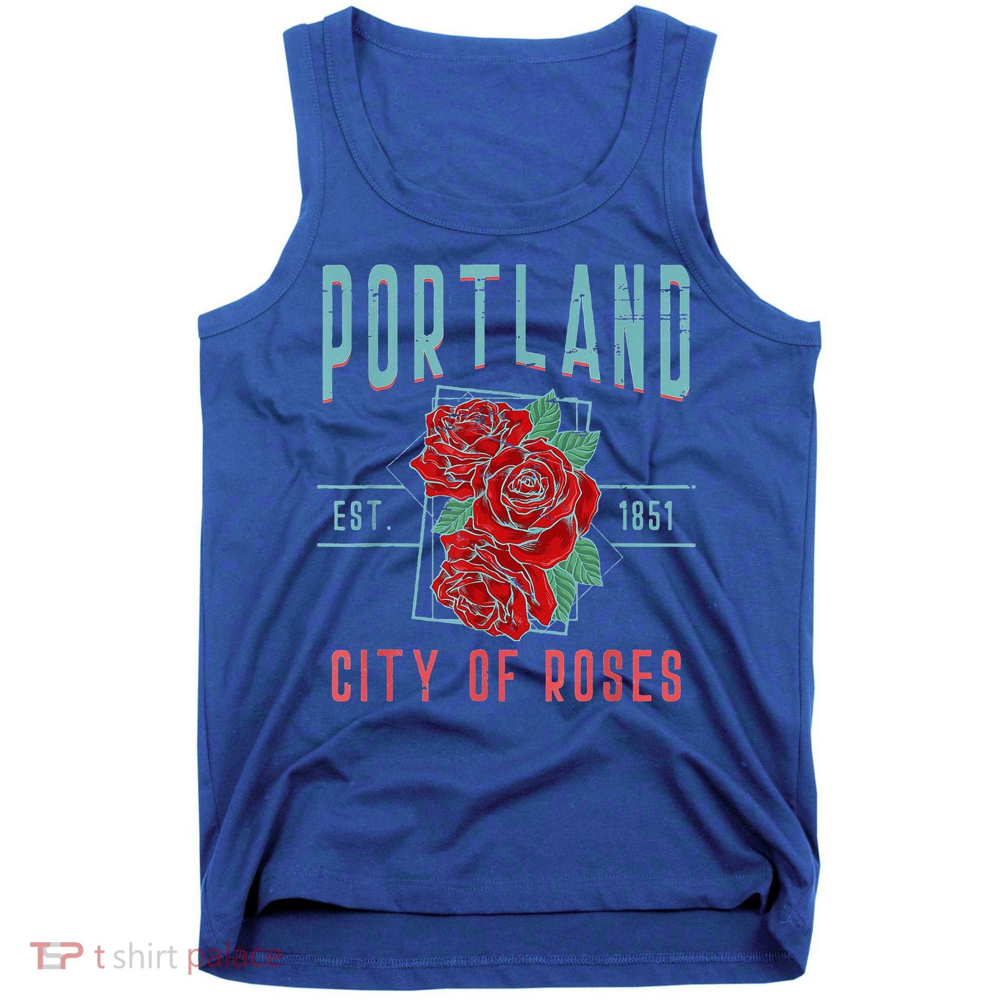 Portland City Of Roses Oregon Pdx Tank Top