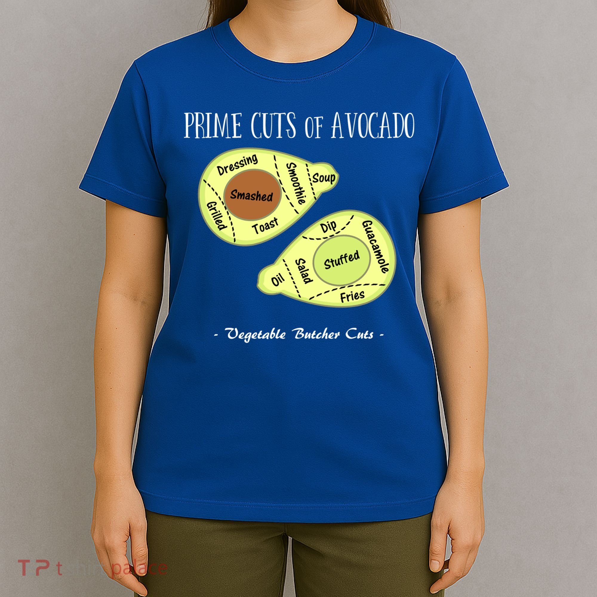 Prime Cuts Of Avocado Butcher Cuts Vegetarian Vegan Cool Gift T-Shirt