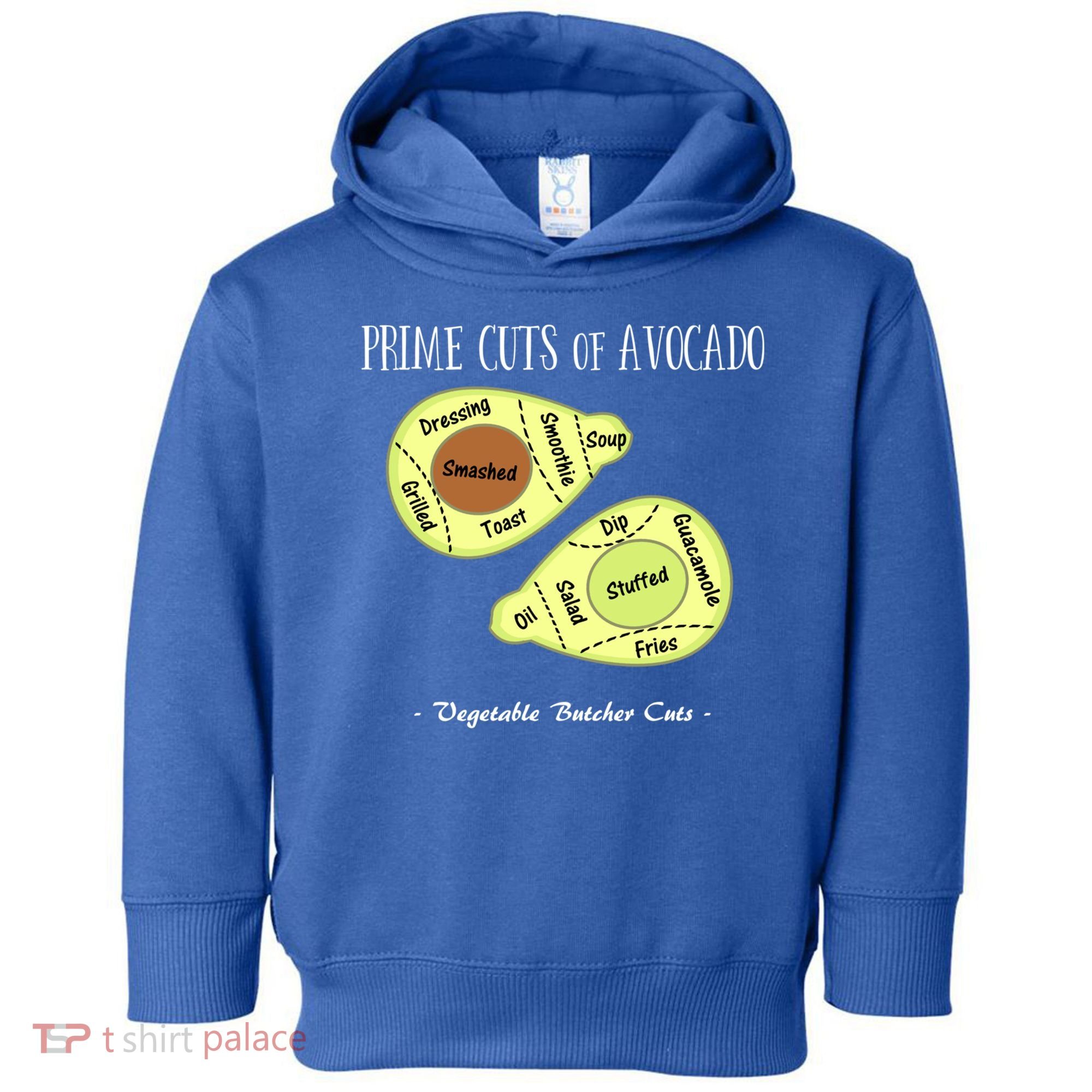 Prime Cuts Of Avocado Butcher Cuts Vegetarian Vegan Cool Gift Toddler Hoodie