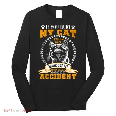 Protective Cat Owner Message Long Sleeve Shirt