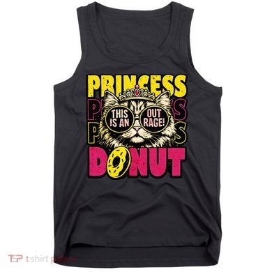 Princess Cat Outrage Goddammit Donut Tank Top