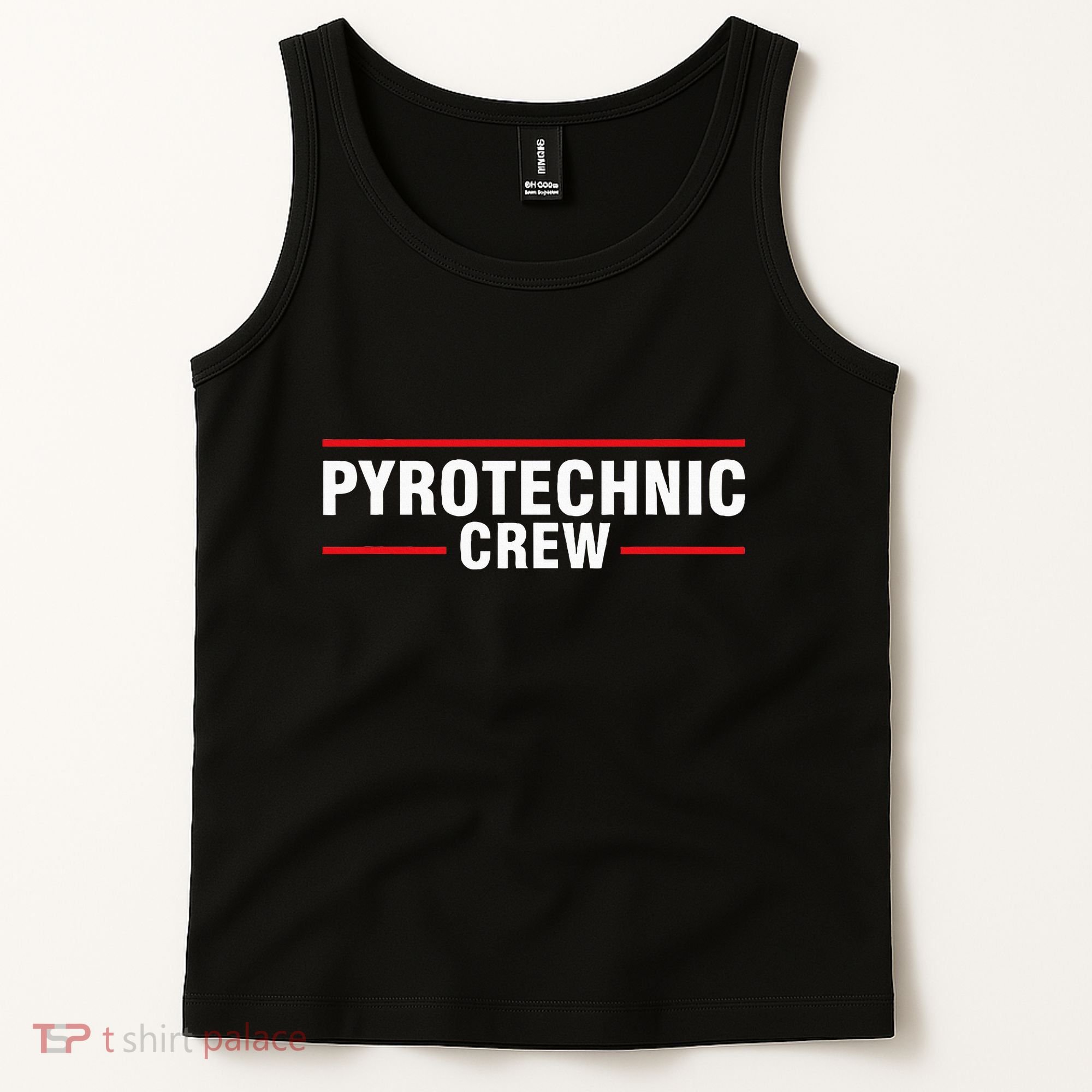 Pyrotechnic Crew Pyro Pyromaniac Fireworks Pyrotechnician Tank Top