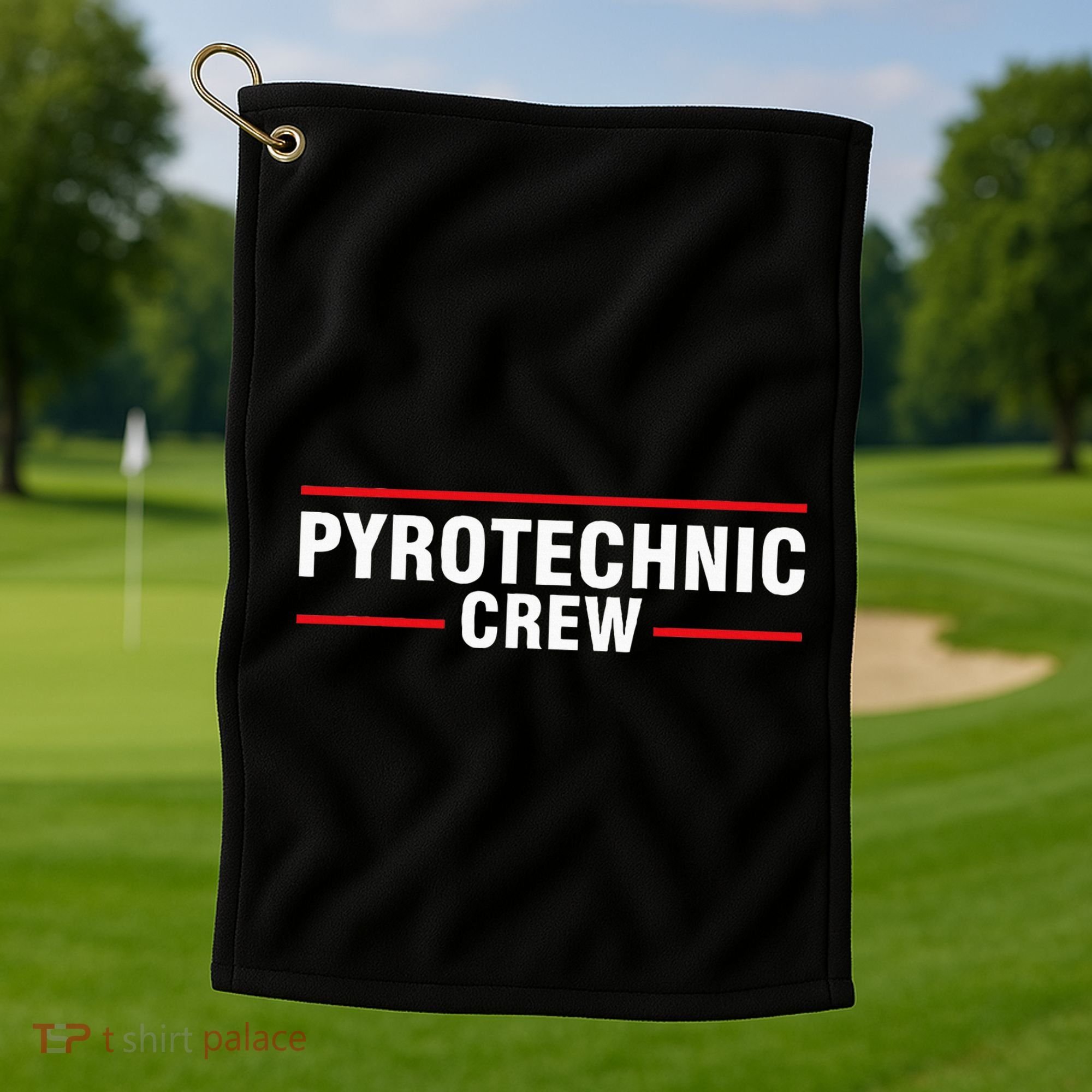 Pyrotechnic Crew Pyro Pyromaniac Fireworks Pyrotechnician Golf Towel