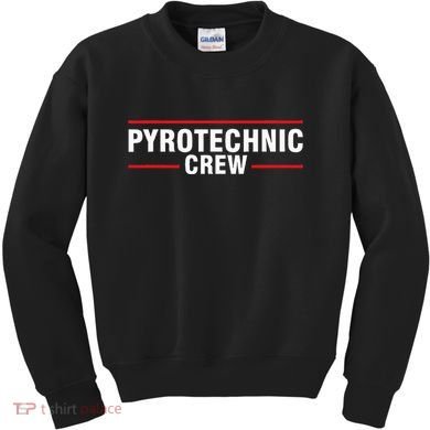 Pyrotechnic Crew Pyro Pyromaniac Fireworks Pyrotechnician Kids Sweatshirt