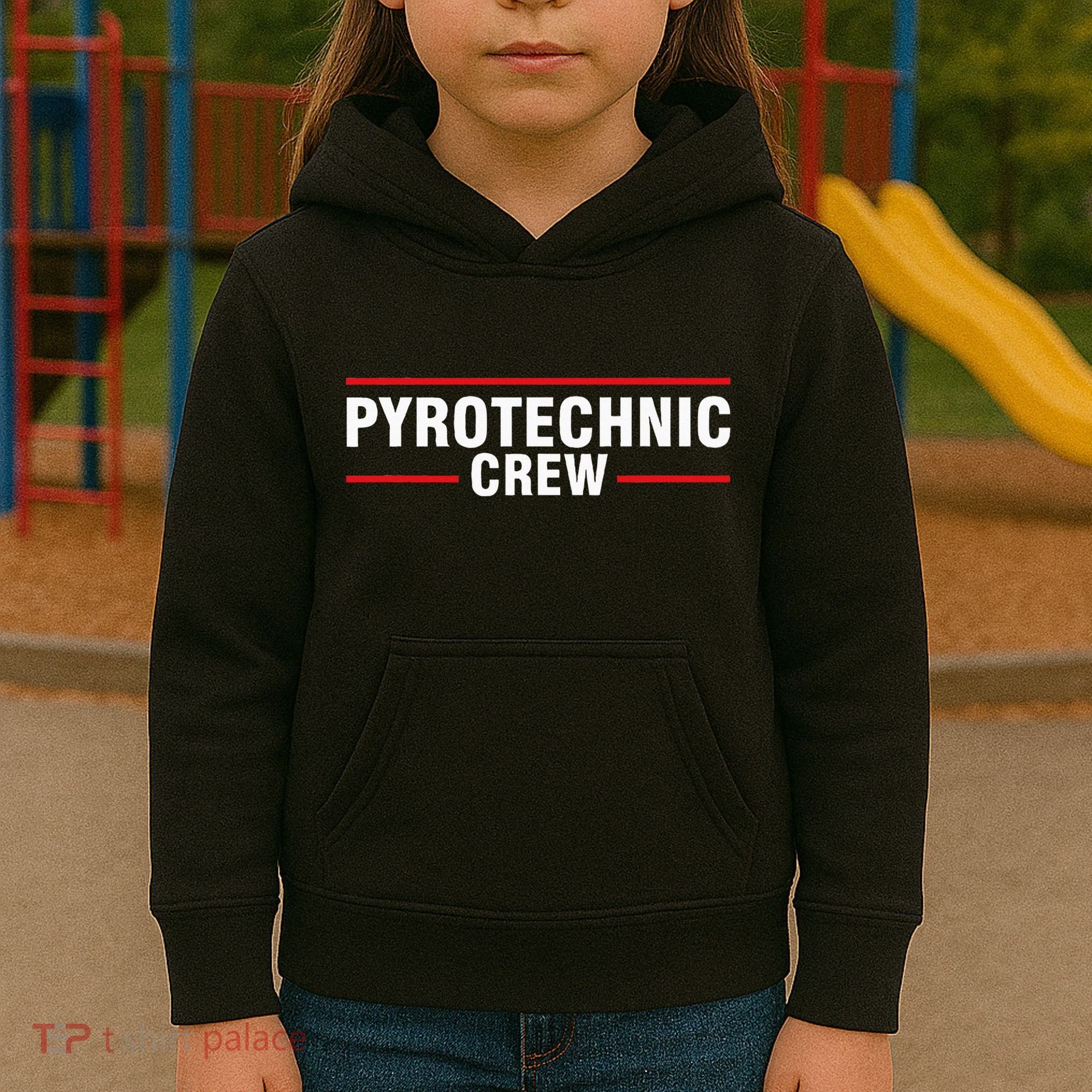 Pyrotechnic Crew Pyro Pyromaniac Fireworks Pyrotechnician Kids Hoodie