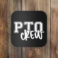 Pto Crew Parent Teacher Organization Coaster thumb 0