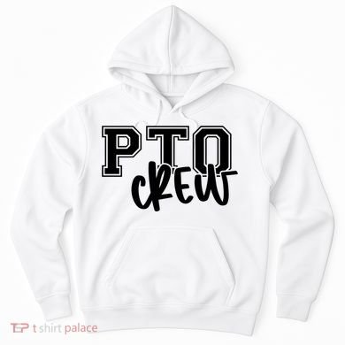 Pto Crew Parent Teacher Organization Hoodie