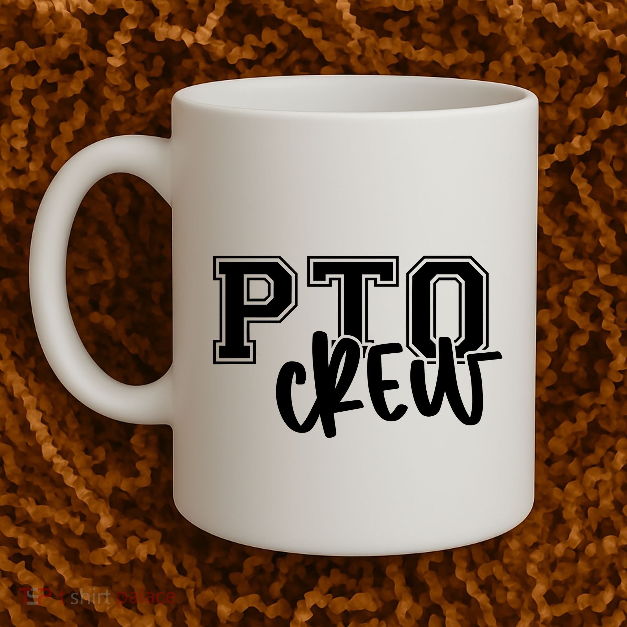 Pto Crew Parent Teacher Organization Coffee Mug
