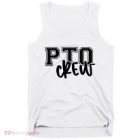 Pto Crew Parent Teacher Organization Tank Top thumb 0