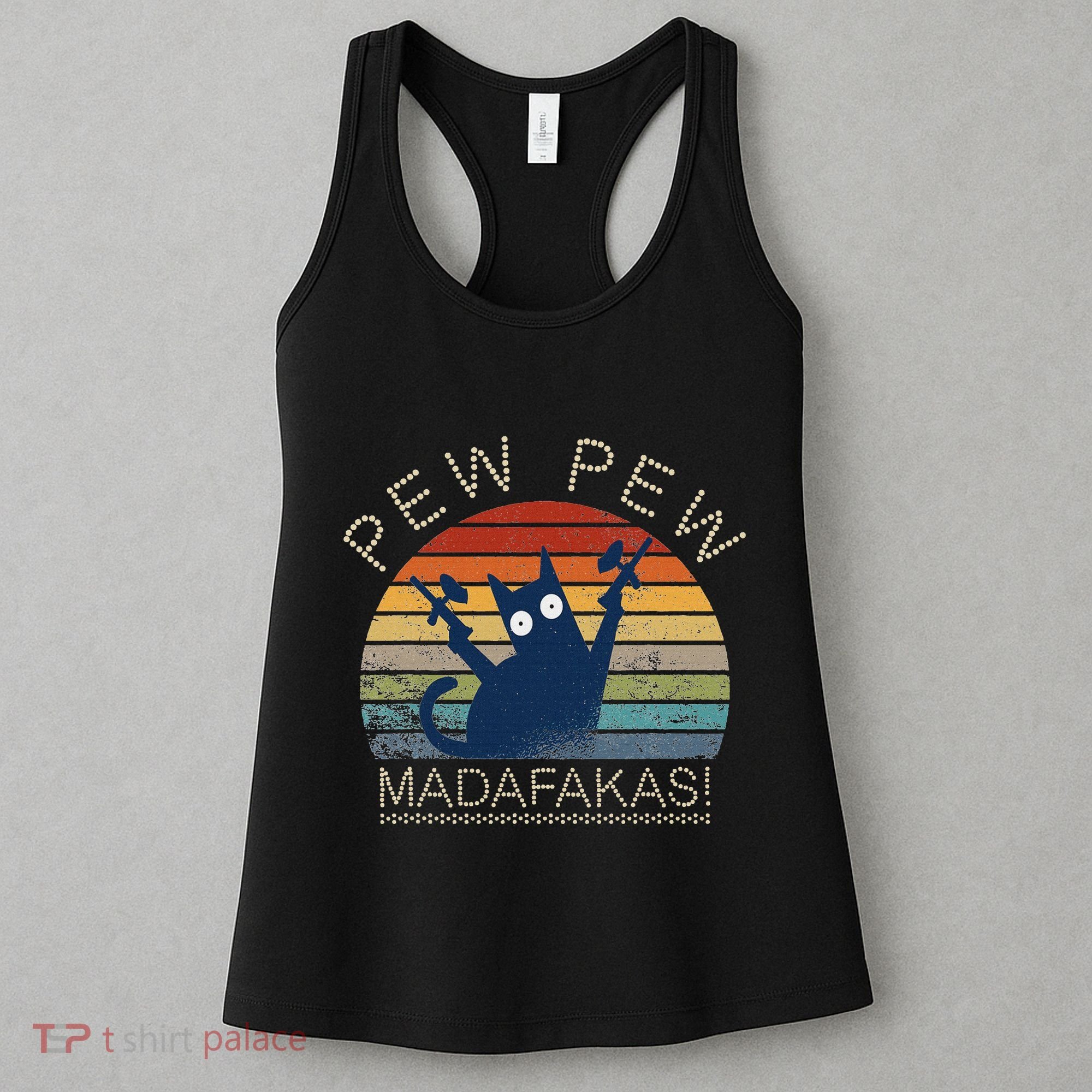 Paintball Cat Pew Pew Madafakas Crazy Cat Funny Paintball Women's Tank Top
